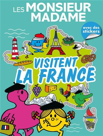 Couverture du livre « Les Monsieur Madame visitent la France - Livre d'activités : Activités et autocollants » de  aux éditions Hachette Jeunesse