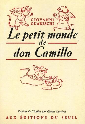 Couverture du livre « Le petit monde de Don Camillo » de Giovanni Guareschi aux éditions Seuil