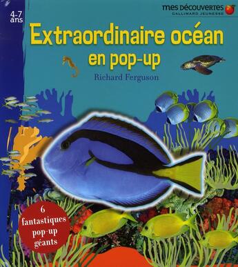 Couverture du livre « Extraordinaire océan en pop-up » de Richard Ferguson aux éditions Gallimard-jeunesse