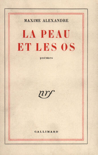 Couverture du livre « La Peau Et Les Os » de Francois Laut aux éditions Gallimard