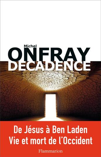 Couverture du livre « Décadence » de Michel Onfray aux éditions Flammarion