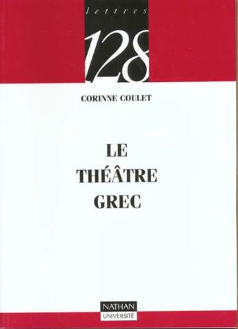 Couverture du livre « Le Theatre Grec » de Coulet aux éditions Nathan