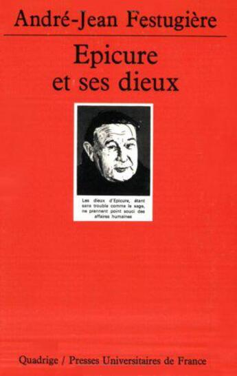 Couverture du livre « Epicure et ses dieux » de Festugiere A-J. aux éditions Puf