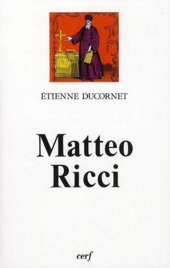 Couverture du livre « Matteo Ricci » de Ducornet E aux éditions Cerf