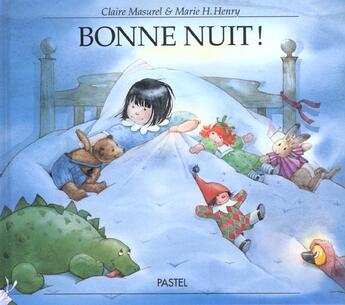 Couverture du livre « Bonne nuit » de Henry Marie H / Masu aux éditions Ecole Des Loisirs