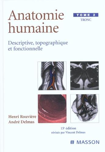 Couverture du livre « Anatomie humaine. descriptive, topographique et fonctionnelle. tronc » de Rouviere/Delmas aux éditions Elsevier-masson