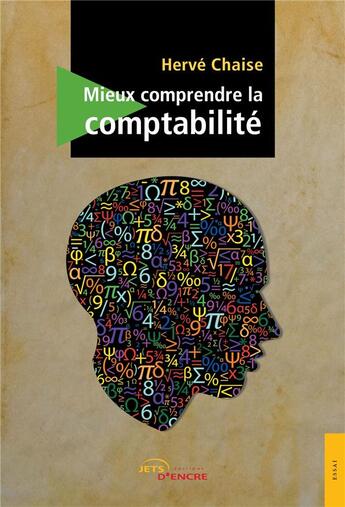 Couverture du livre « Mieux comprendre la comptabilite » de Chaise Herve aux éditions Jets D'encre