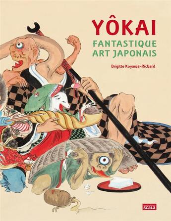 Couverture du livre « Yokai fantastique art japonais » de Brigitte Koyama-Richard aux éditions Scala