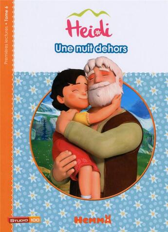 Couverture du livre « Heidi Tome 6 : une nuit dehors » de Marie-Francoise Perat aux éditions Hemma