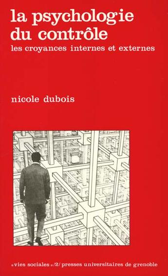 Couverture du livre « Psychologie du controle (la) » de Dubois N aux éditions Pu De Grenoble