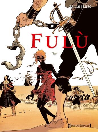 Couverture du livre « Fulu Tome 1 à Tome 5 » de Carlos Trillo et Eduardo Risso aux éditions Glenat