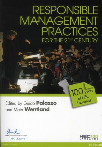 Couverture du livre « Responsible management practices for the 21st century (version anglaise) » de Hec Lausanne aux éditions Pearson