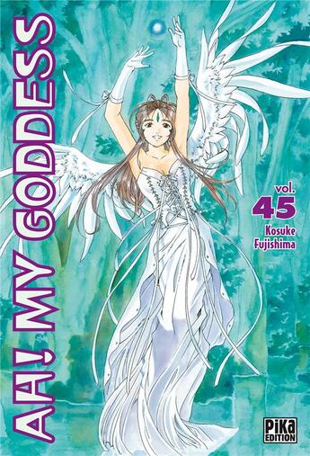 Couverture du livre « Ah ! my goddess Tome 45 » de Kosuke Fujishima aux éditions Pika