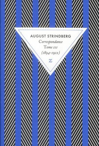 Couverture du livre « Correspondance Tome 3 (1894-1912) » de August Strindberg aux éditions Zulma