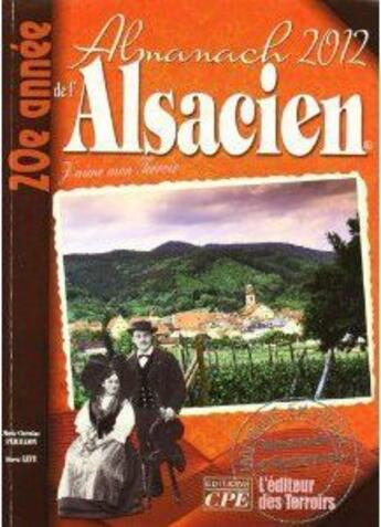 Couverture du livre « Almanach de l'alsacien 2012 » de  aux éditions Communication Presse Edition