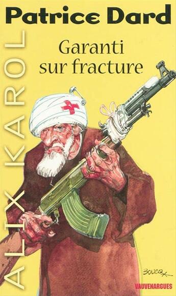 Couverture du livre « Alix Karol 18 Garanti sur fracture » de Patrice Dard aux éditions Mount Silver
