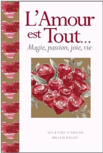 Couverture du livre « L'amour est tout ; coffret 6 volumes » de Helen Exley aux éditions Exley