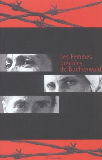 Couverture du livre « Femmes oubliees de buchenwald (les) » de  aux éditions Paris-musees