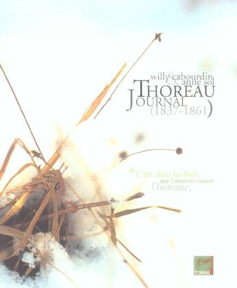 Couverture du livre « Henry david thoreau ; journal, 1837-1860 » de Thoreau et Cabourdi aux éditions Terrail