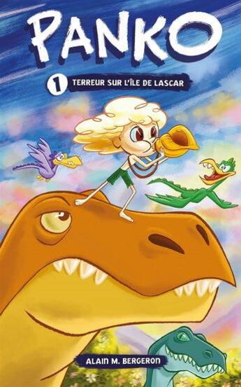 Couverture du livre « Panko, le garçon qui parlait aux dinosaures » de Alain M. Bergeron aux éditions Les Malins