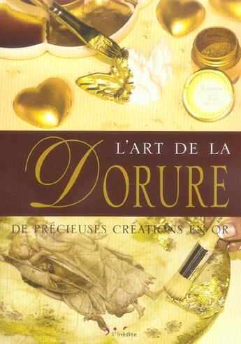 Couverture du livre « L'art de la dorure » de G Alio aux éditions L'inedite