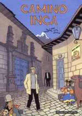 Couverture du livre « Camino Inca » de J Barton aux éditions Point Image