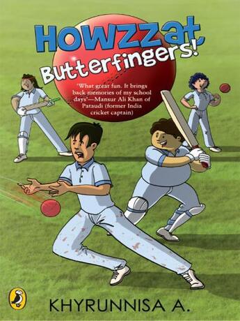 Couverture du livre « Howzzat Butterfingers! » de Khyrunissa A aux éditions Penguin Books India Digital
