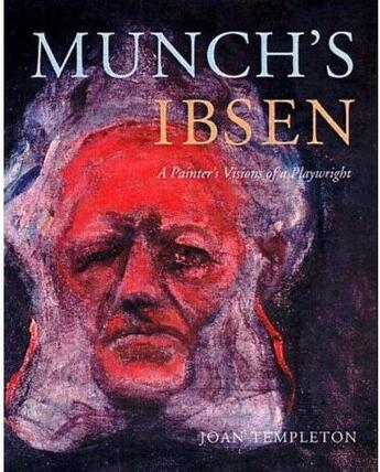 Couverture du livre « Munch's Ibsen » de Joan Templeton aux éditions Editions Du Linteau