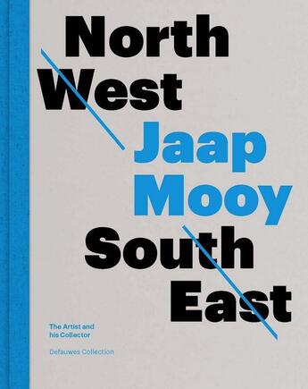 Couverture du livre « Northwest, jaap mooy, southeast » de  aux éditions Schilt