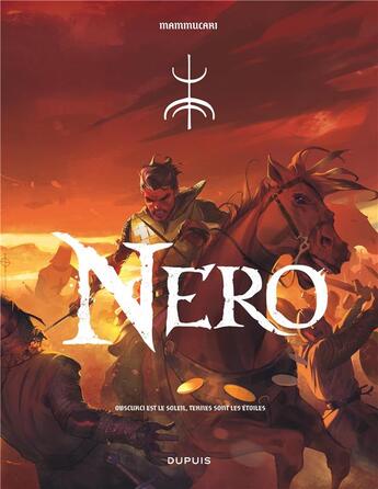 Couverture du livre « Nero Tome 1 : obscurci est le soleil, ternes sont les étoiles » de Emiliano Mammucari et Alessio Avallone et Matteo Mammucari aux éditions Dupuis