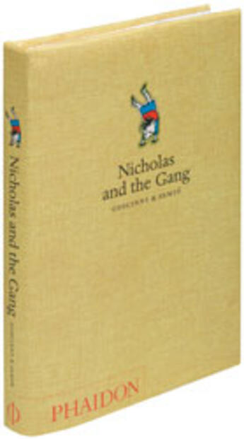 Couverture du livre « Nicholas and the gang » de Jean-Jacques Sempe et Rene Goscinny aux éditions Phaidon Jeunesse