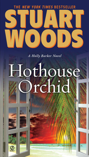 Couverture du livre « Hothouse Orchid » de Stuart Woods aux éditions Penguin Group Us