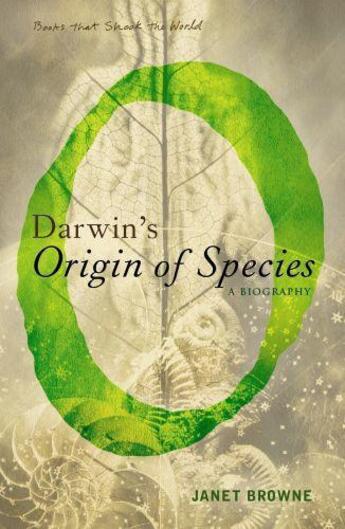 Couverture du livre « Darwin's Origin of Species ; A Biography » de Janet Browne aux éditions Atlantic Books