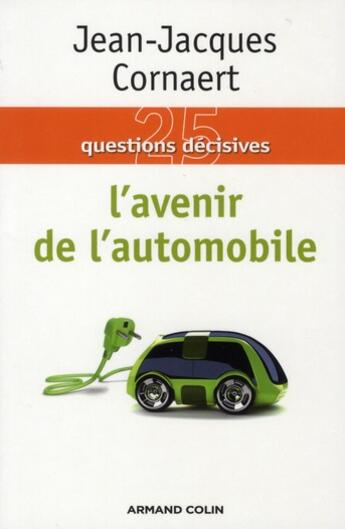 Couverture du livre « L'avenir de l'automobile » de Jean-Jacques Cornaert aux éditions Armand Colin