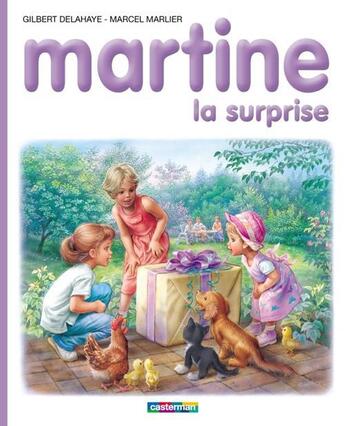 Couverture du livre « Martine T.52 ; la surprise » de Delahaye Gilbert et Marlier Marcel aux éditions Casterman Jeunesse