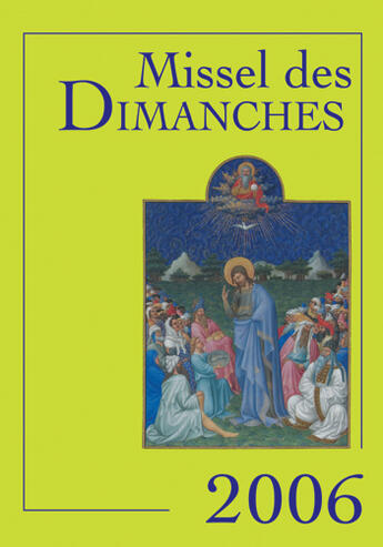 Couverture du livre « Missel des dimanches 2006 (édition 2006) » de  aux éditions Mame