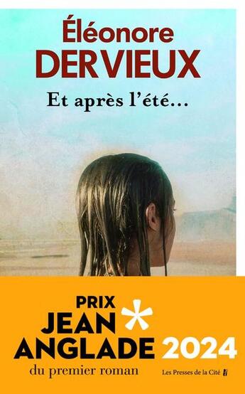 Couverture du livre « Et après l'été... » de Eleonore Dervieux aux éditions Presses De La Cite