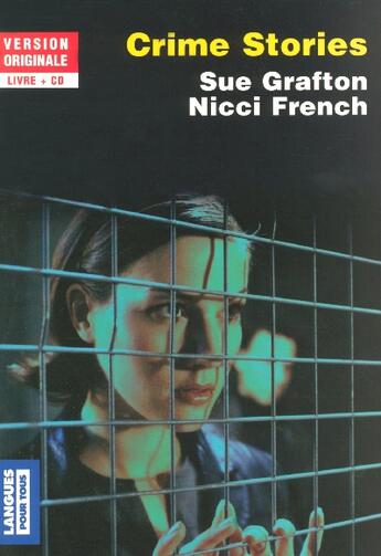 Couverture du livre « Crime stories + 1cd » de Grafton/French aux éditions Langues Pour Tous