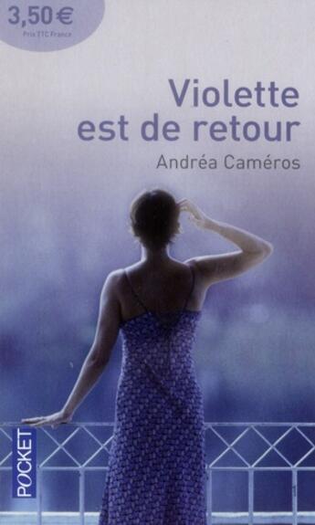 Couverture du livre « Violette est de retour » de Andrea Cameros aux éditions Pocket