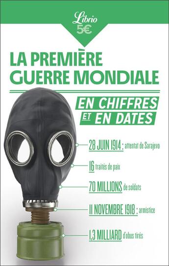 Couverture du livre « La Première Guerre mondiale en chiffres et en dates » de Jean-Francois Bonhoure aux éditions J'ai Lu