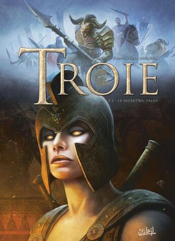 Couverture du livre « Troie Tome 2 ; le secret du Talos » de Erion Campanella Ardisha et Nicolas Jarry aux éditions Soleil