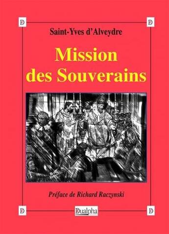 Couverture du livre « Mission des souverains » de Saint-Yves D'Alveydre aux éditions Dualpha