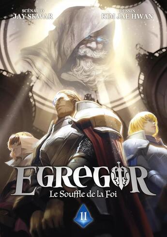 Couverture du livre « Egregor ; le souffle de la foi Tome 11 » de Kim Jae Hwan et Jay Skwar aux éditions Meian