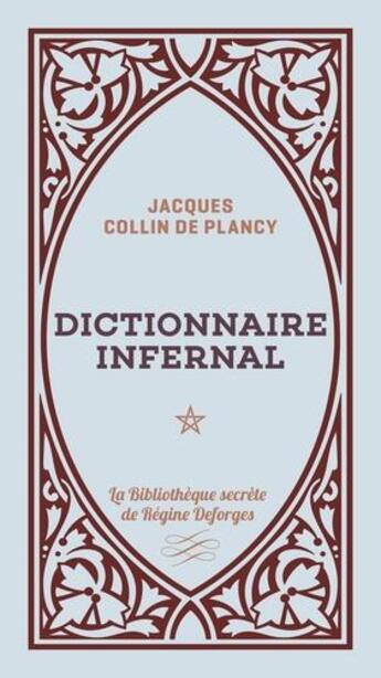 Couverture du livre « Dictionnaire infernal » de Jacques Colin De Plancy aux éditions Tohu-bohu