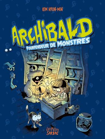 Couverture du livre « Archibald : Intégrale vol.1 : Tomes 1 à 3 » de Hyun-Min Kim aux éditions Sarbacane