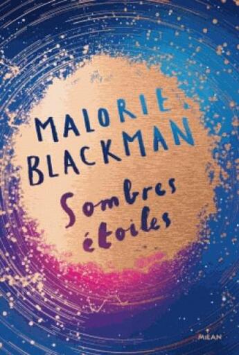 Couverture du livre « Sombres étoiles » de Malorie Blackman aux éditions Milan