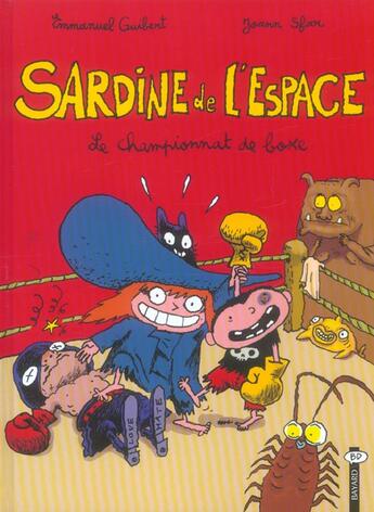 Couverture du livre « Sardine de l'espace t.5 : le championnat de boxe » de Joann Sfar et Emmanuel Guibert aux éditions Bayard Jeunesse