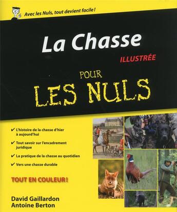 Couverture du livre « La chasse pour les nuls » de Antoine Berton aux éditions First