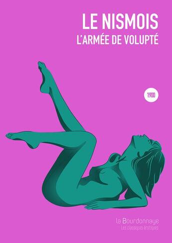 Couverture du livre « L'armée de volupté » de Le Nismois aux éditions La Bourdonnaye