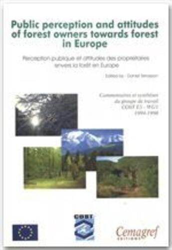 Couverture du livre « Public perception and attitudes of forest owners towards forest in Europe » de Daniel Terrasson aux éditions Quae